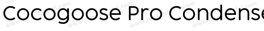 Cocogoose Pro Condensed Light字体转换